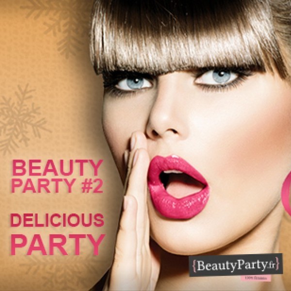 La Beauty Party RDV 100% féminin dans un Hôtel de luxe!