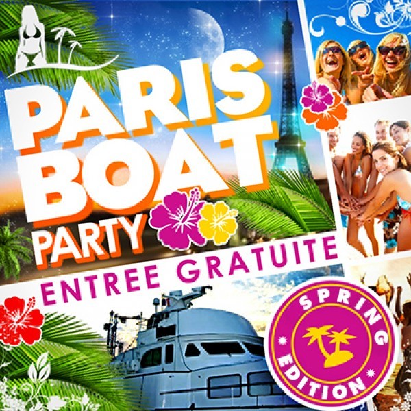 Paris Boat Party # Spring Edition