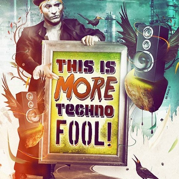 This is "MORE" Techno , Fool !!