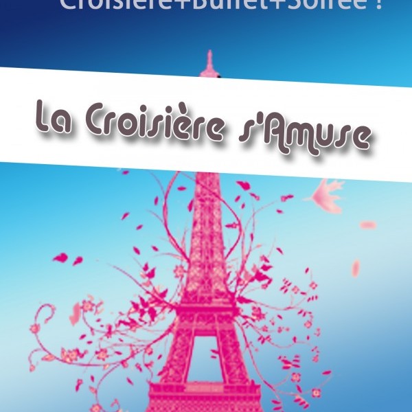 La croisière s'amuse