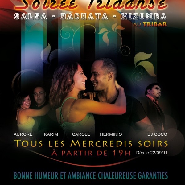 'SOIREE TRIDANSE' AU TRIBAR: SALSA/BACHATA/KIZOMBA!