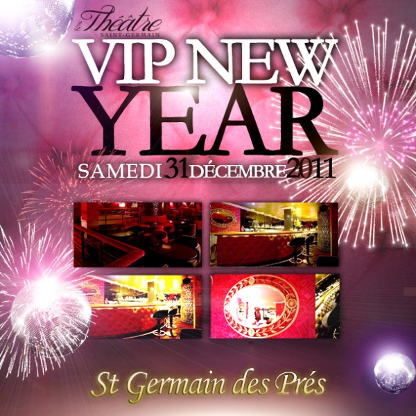 VIP NEW YEAR « SAINT-GERMAIN DES PRES »