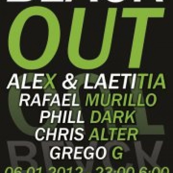 BLACKOUT ALEX & LAETITIA, RAFAEL MURILLO, GREGO G, PHIL DARK, CHRIS ALTER