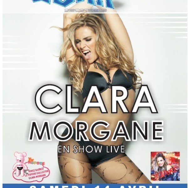 CLARA MORGANE en Show Live with Dj Jey Didarko ~ Salle Paradisko