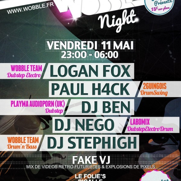 A WOBBLE NIGHT | FOLIE'S PIGALLE PARIS