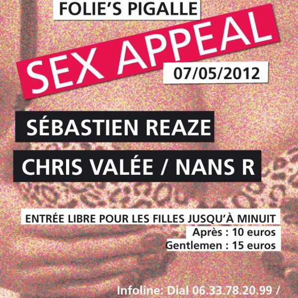 SEX APPEAL //  LUNDI 7 MAI @ FOLIE'S PIGALLE