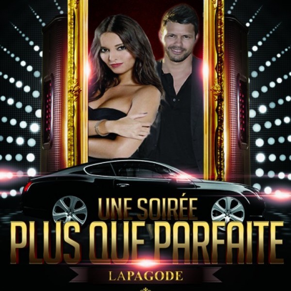 Une soirée plus que parfaite