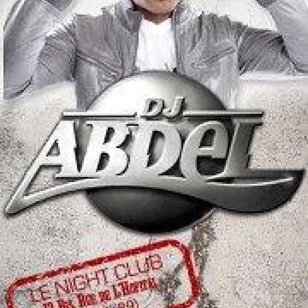 DJ ABDEL MIX @ Le Night Club Avallon