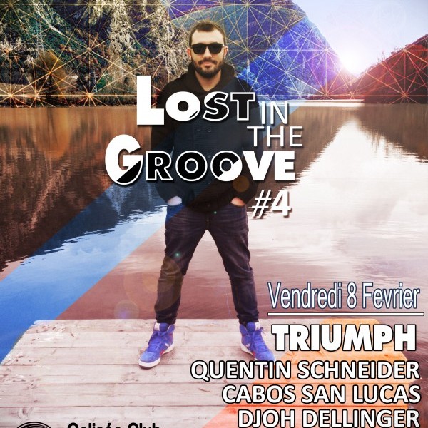 LOST IN THE GROOVE #4 w/ Triumph & Collectif Social Afterwork
