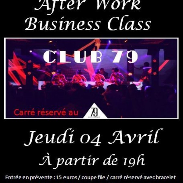 AFTERWORK BUSINESS CLASS au CLUB 79 (Seven to One)