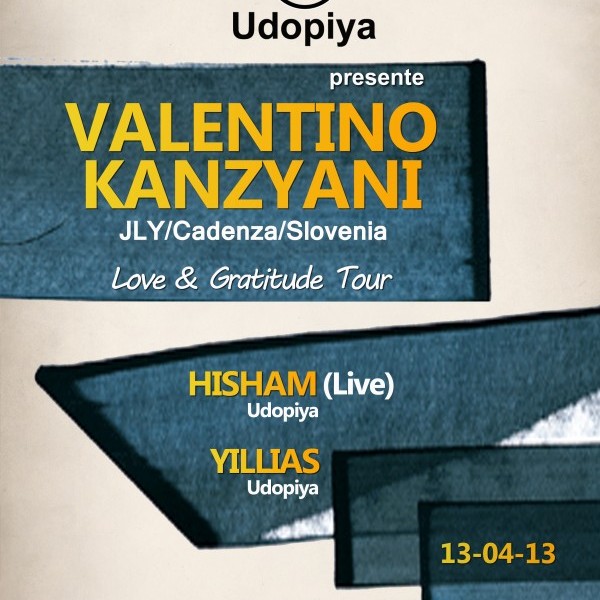 Udopiya présente 'Love & Gratitude Tour' : Valentino Kanzyani at One Again Club