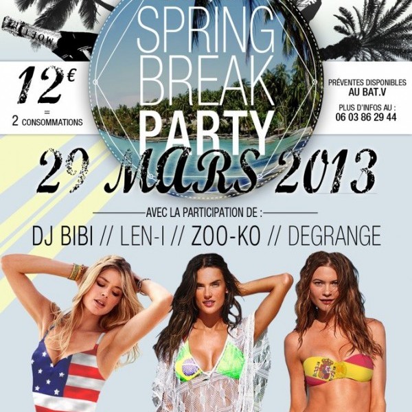 THE SPRING BREAK PARTY OF PARIS X