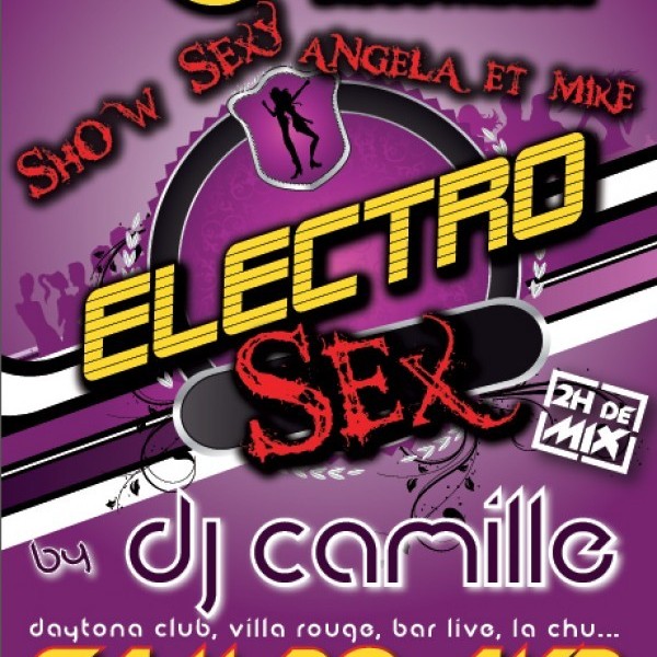 ♥ ELECTRO SEX by DJ CAMILLE - SHOW SEXY avec Angela et Mike♥