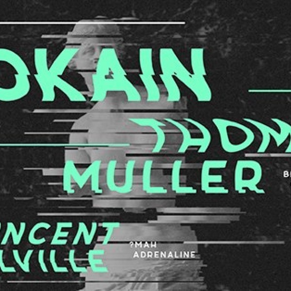 ?MaH présente OKAIN (Quartz/Tsuba/Viva Music) & THOMAS MULLER (B-Pitch/Quartz) hosted by VINCENT MALVILLE @ Antirouille