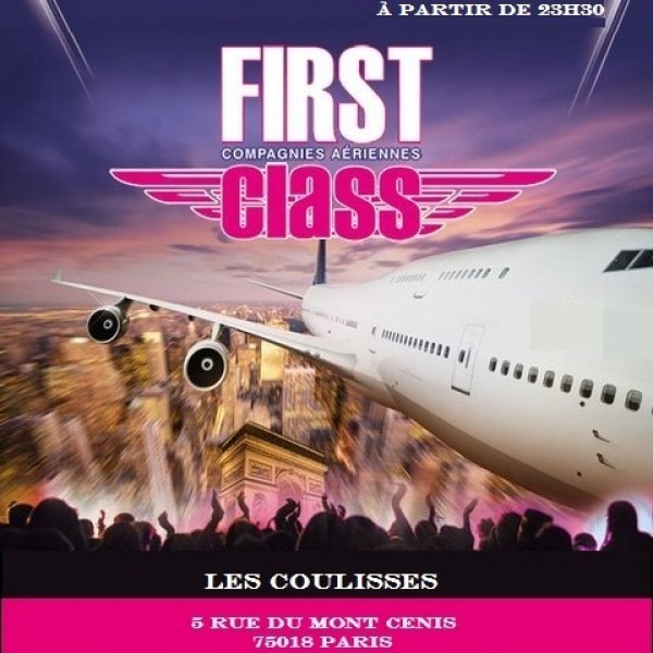 SOIREE FIRST CLASS - SPECIALE HOTESSE DE L'AIR & STEWARD !