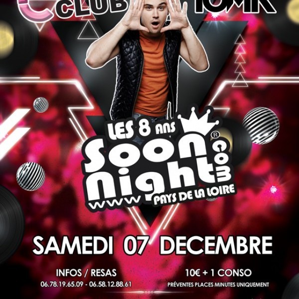 SOONNIGHT BIRTHDAY - 8 ANS DE SOONNIGHT PAYS DE LA LOIRE