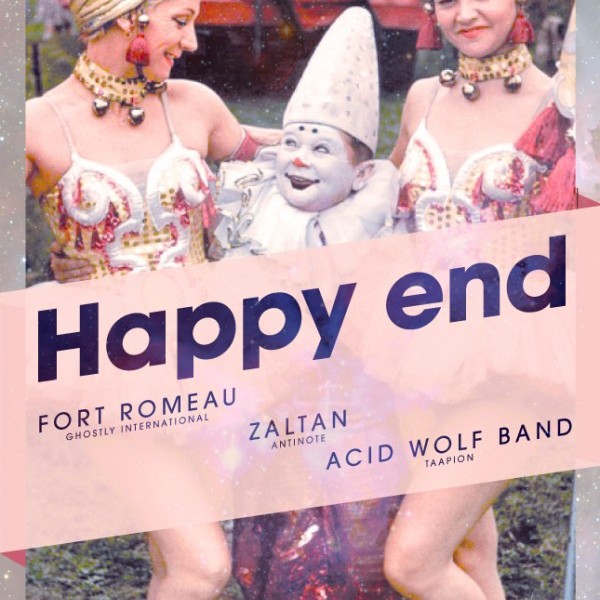NYE - HAPPY END avec FORT ROMEAU, ZALTAN, ACID WOLF BAND.