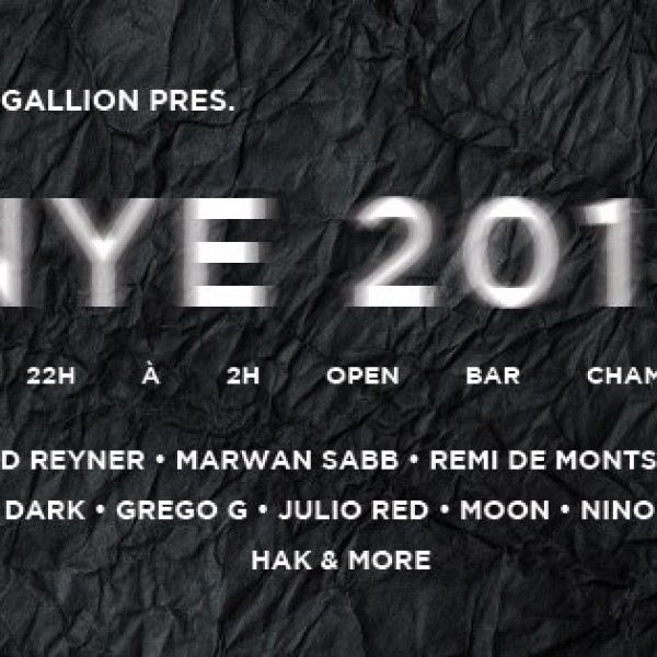 NYE : DAVID REYNER - JULIO RED - GREGO G - MARWAN SABB - MOON - NINO MORA - PHIL DARK - REMI DE MONTSABERT - HAK
