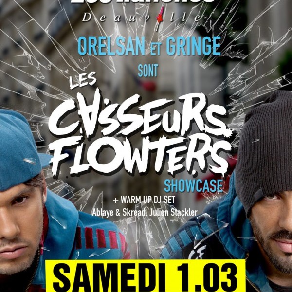 Les Casseurs Flowters SPECIAL BEAUREGARD @ Les Planches Deauville