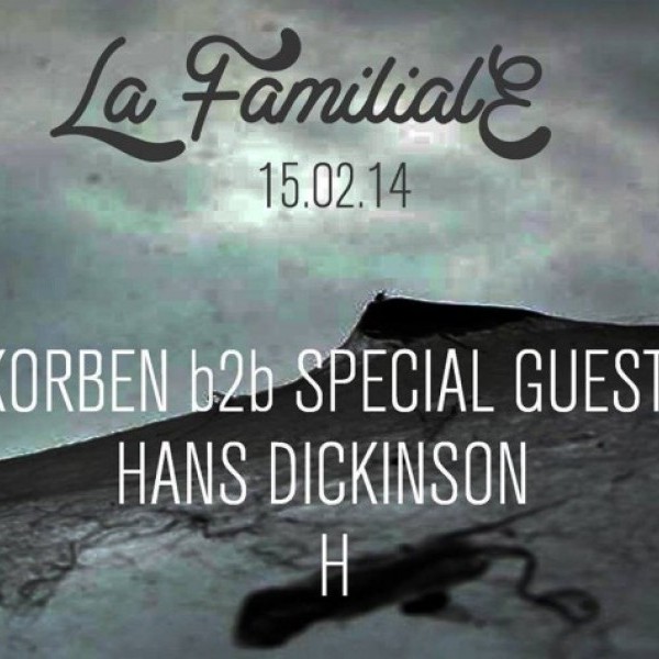 LA FAMILIALE // SPECIAL GUEST @ Le Pigallion