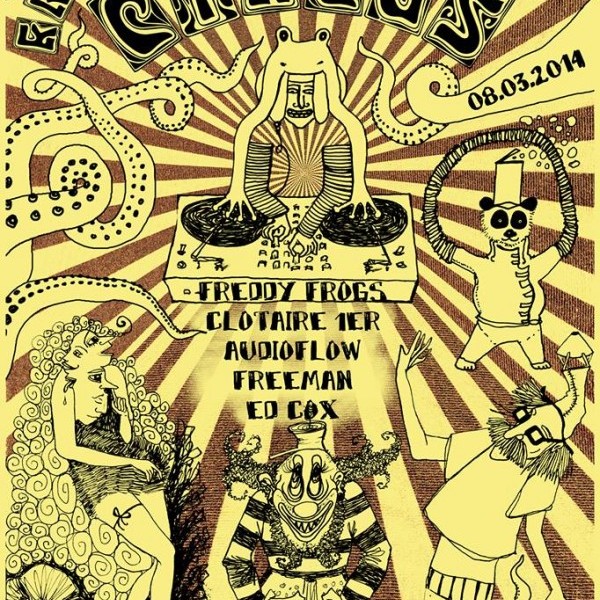 Kraken CIRCUS w/ Ed Cox, Freddy Frogs, Clotaire 1er, Audioflow, Freeman...