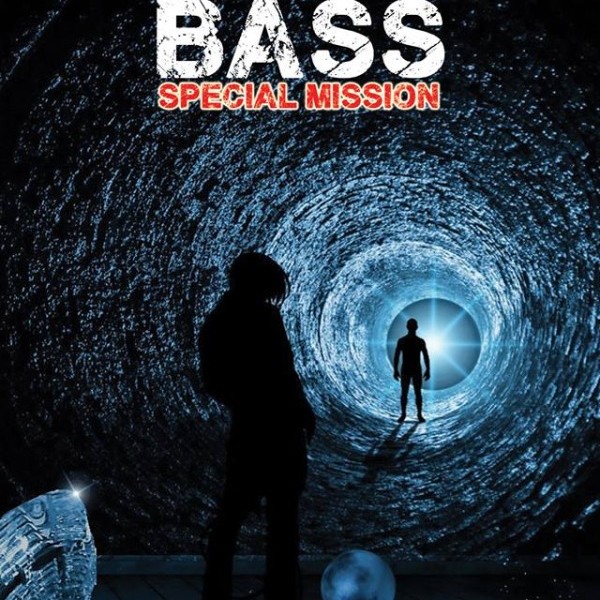 DROP IN BASS / SPECIAL MISSION #2 !