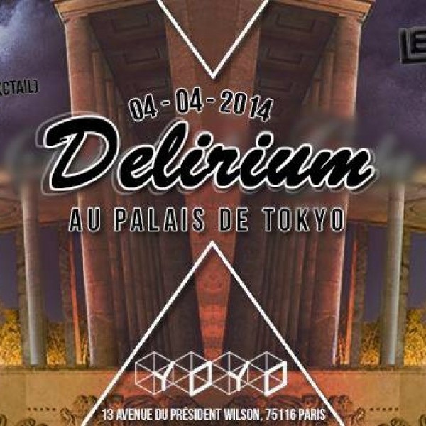 ★ DELIRIUM ★ Palais de Tokyo ★LEO LANVIN