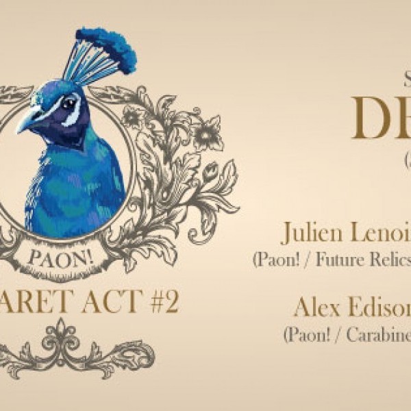 Cabaret Paon! w/ Delaze, Vincent Giumelli, TiTO...