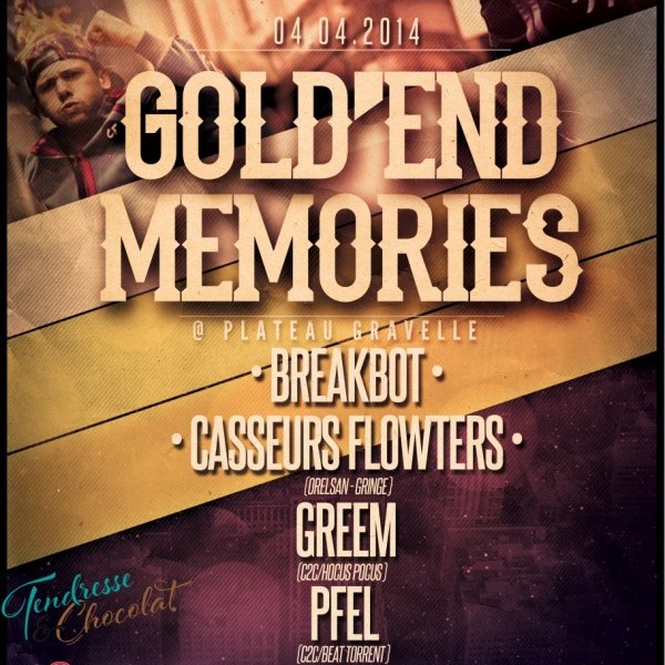 BREAKBOT  x CASSEURS FLOWTERS x PFEL & GREEM (C2C) @PLATEAU GRAVELLE / GOLD'END MEMORIES