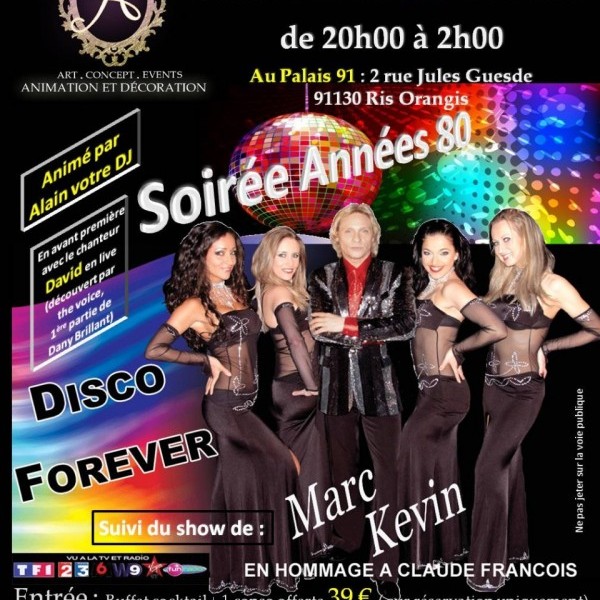 Soirée années 80 * show Claude François