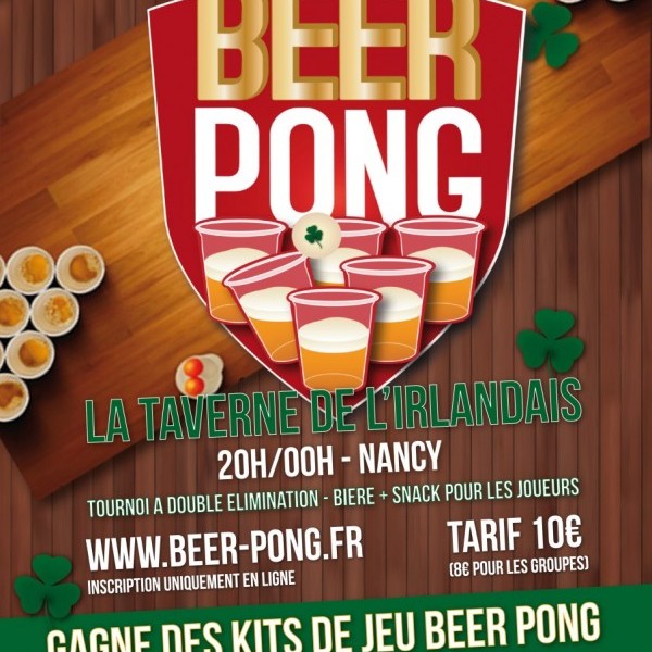 1er TOURNOI DE BEER PONG  /  09 AVRIL  /  NANCY
