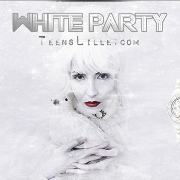 ★ TEENS PARTY LILLE ★ WHITE PARTY (17.05.14)
