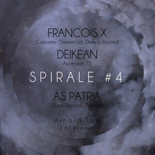 SPIRALE #4 : FRANCOIS X, AS PATRIA, DEIKEAN, ARNOLD & TOM