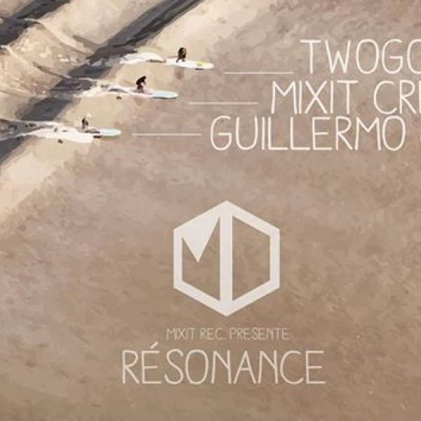 MIXIT Records presents : RESONANCE @ Pigallion