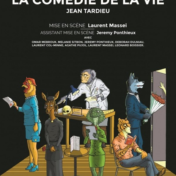 La comédie de la vie de Jean Tardieu