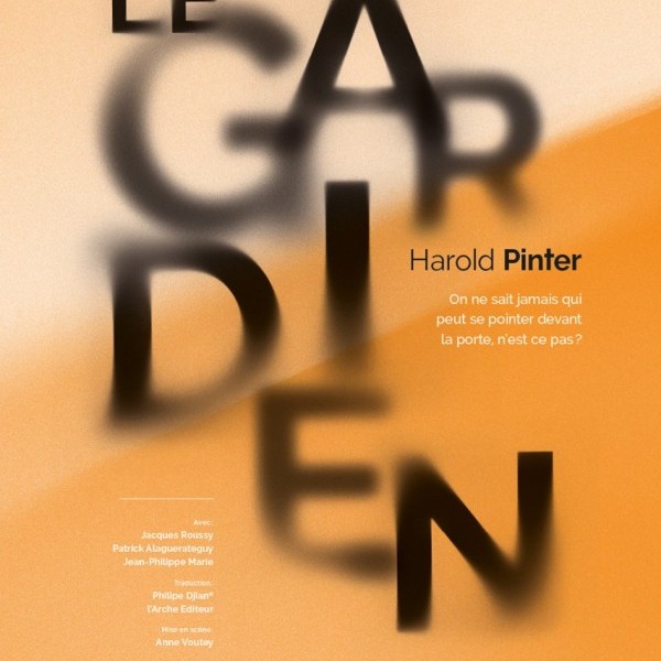 LE GARDIEN D'HAROLD PINTER