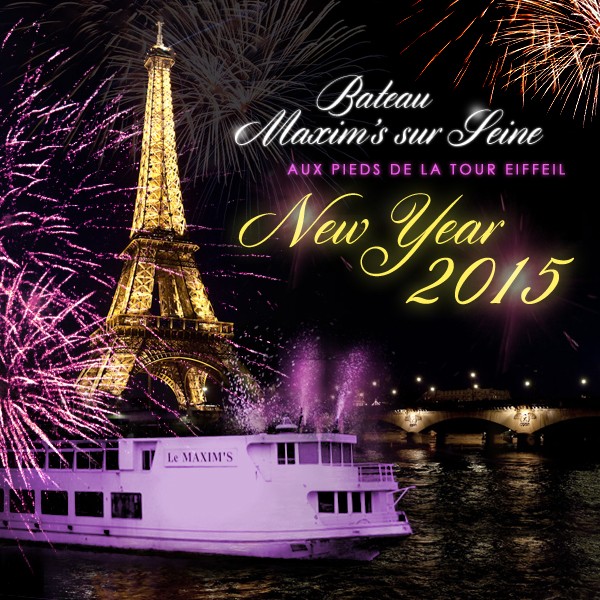 Réveillon sur le bateau Maxim's aux pieds de la tour Eiffel