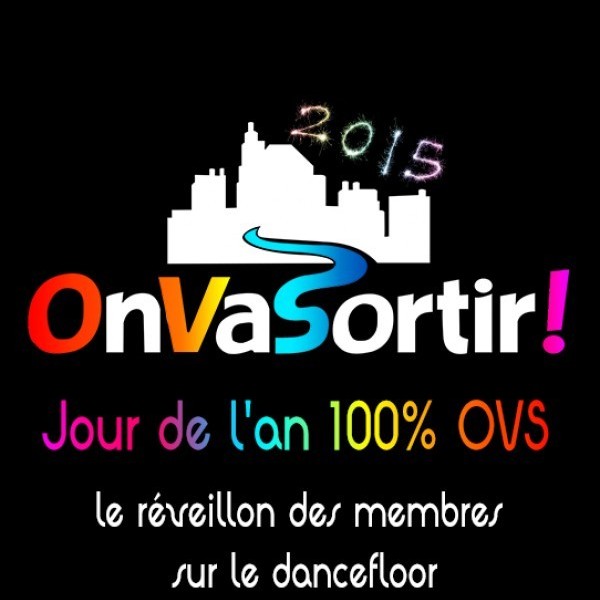 Le Jour de l'an OVS MARSEILLE/AIX/TOULON