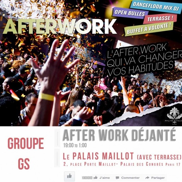 AFTERWORK GS AU PALAIS MAILLOT