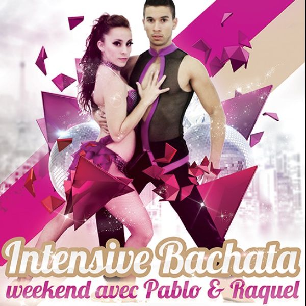 Intensive Bachata weekend avec Pablo y Raquel