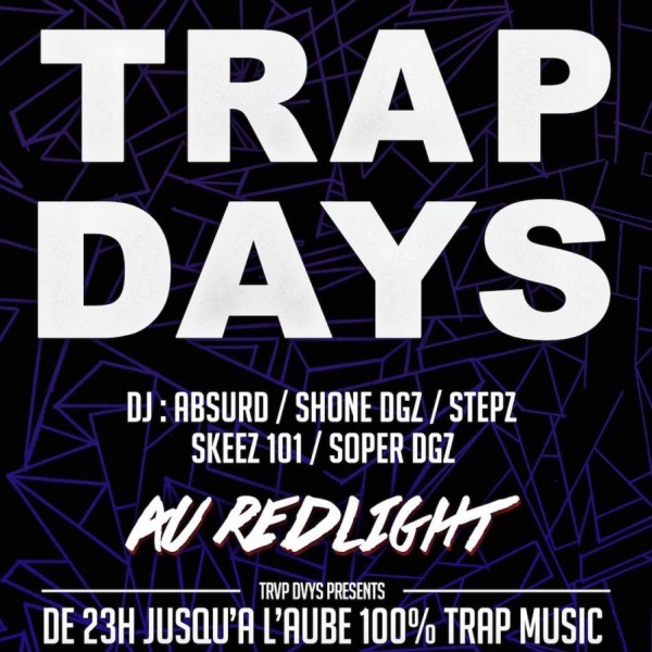 TRAP DAYS