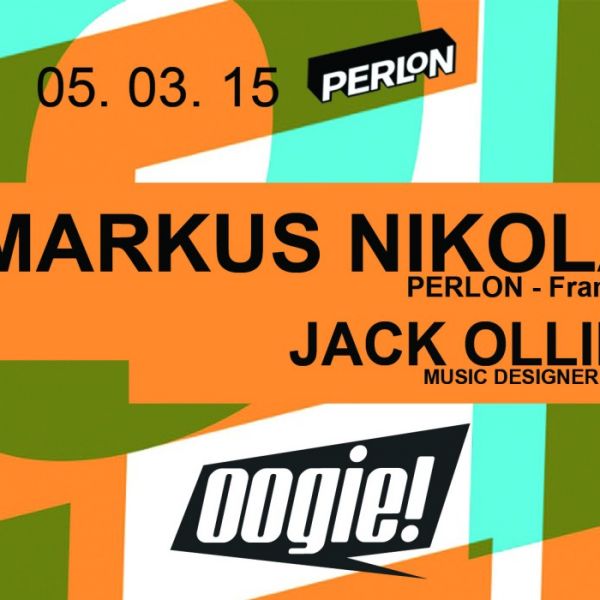 MARKUS NIKOLAI - JACK OLLINS @ OOGIE MARSEILLE
