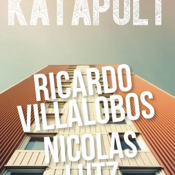 KATAPULT @ TRABENDO - RICARDO VILLALOBOS & NICOLAS LUTZ