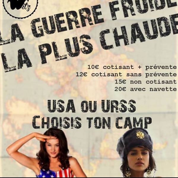 LA GUERRE FROIDE LA PLUS CHAUDE (HEC Paris) - Soirée ouverte par la Liste Witz