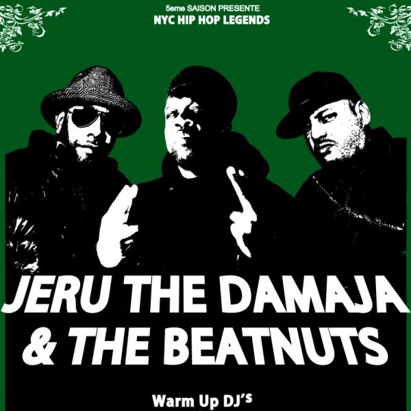 Jeru the Damaja & The Beatnuts