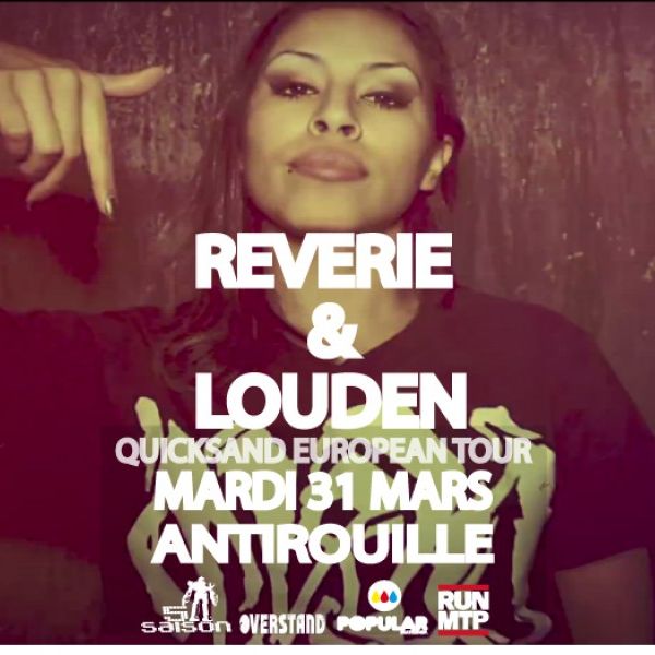 Reverie & Louden Quicksand Européan Tour hiphop indé Los Angeles