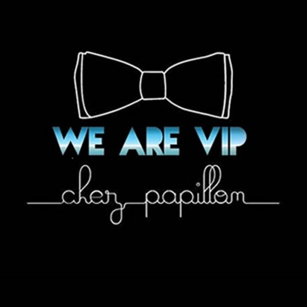 Afterwork carré privé WE ARE VIP So Glam @ Chez Papillon