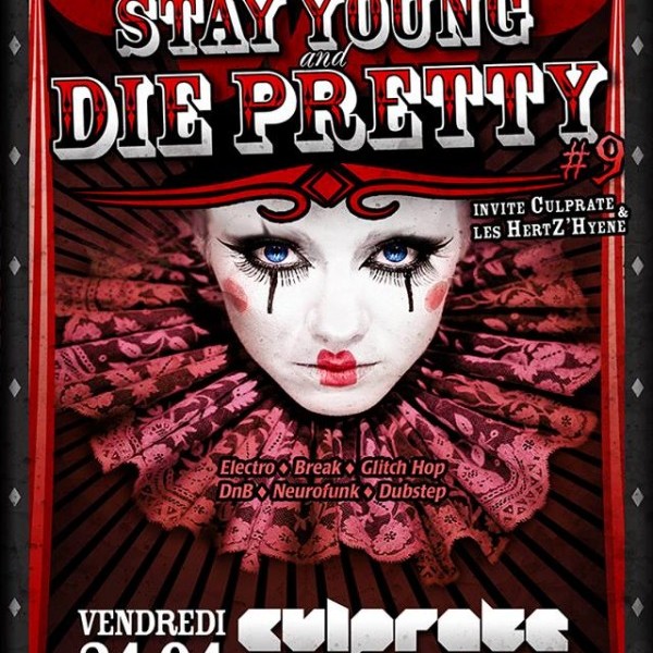 STAY YOUNG AND DIE PRETTY#9 w/ CULPRATE
