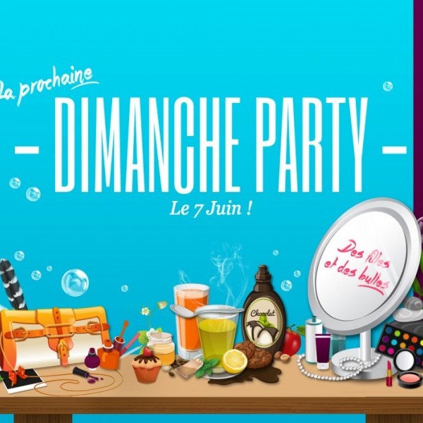 Dimanche Party Des Filles et des Bulles