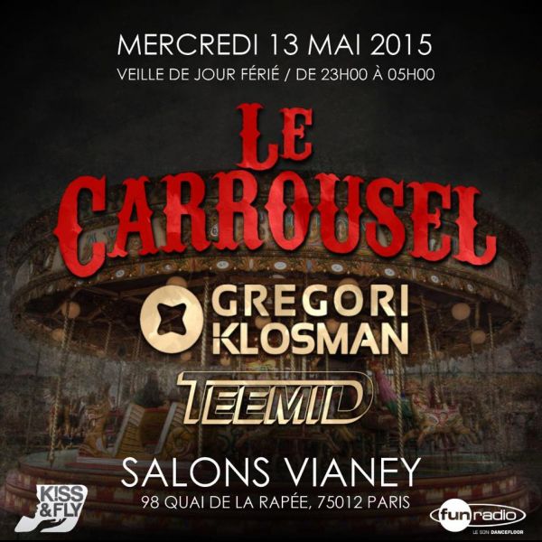 LE CARROUSEL @ GREGORI KLOSMAN & TEEMID